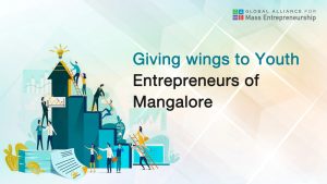Emerging Entrepreneurs in Mangalore