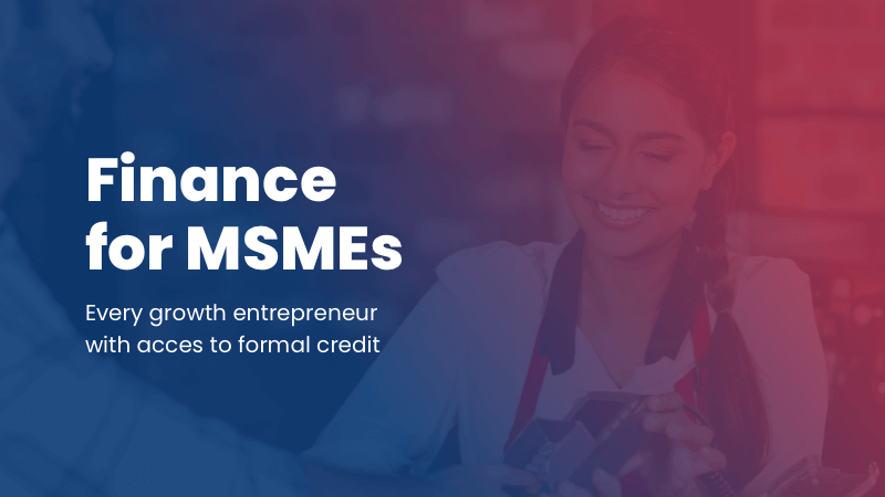 Finance to MSMEs