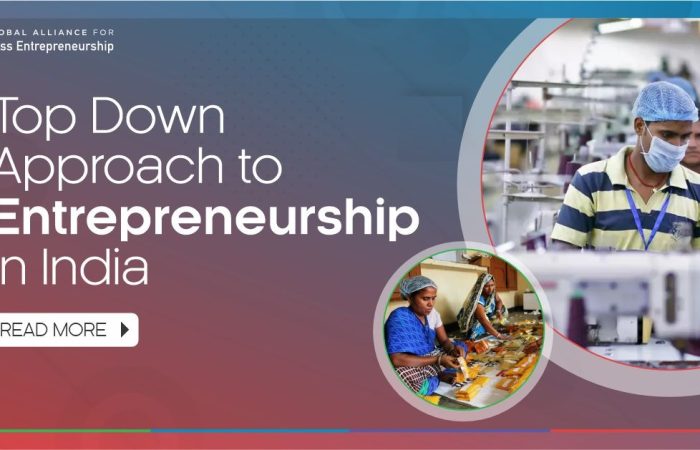 Top Down approach for Entrepreneurship in India